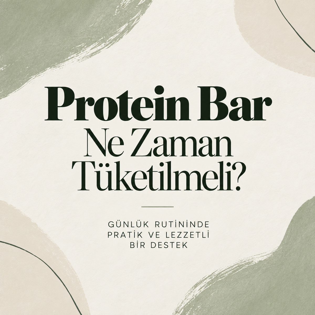 Protein Bar Ne Zaman Tüketilmeli?